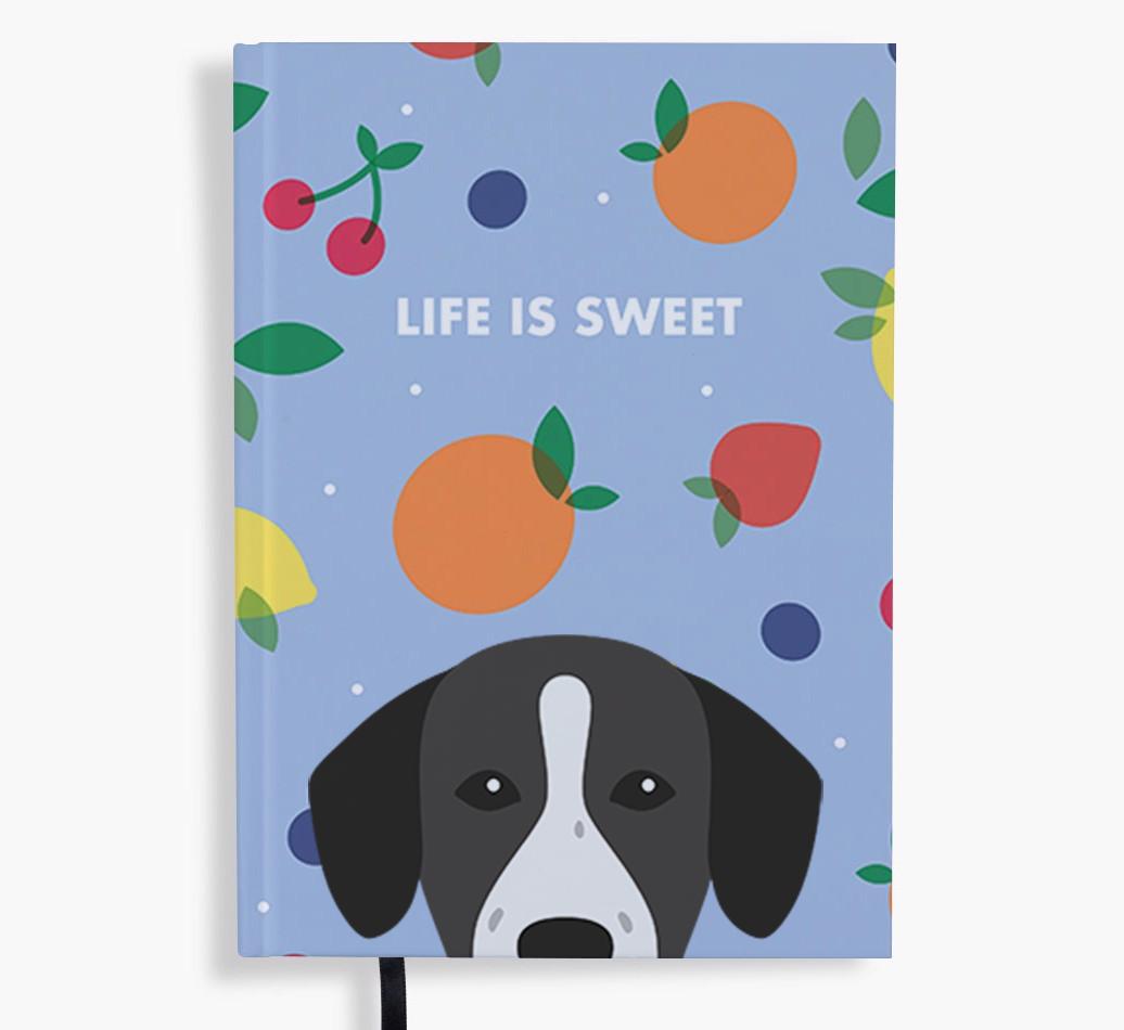 Life Is Sweet: Personalized {breedFullName} Notebook