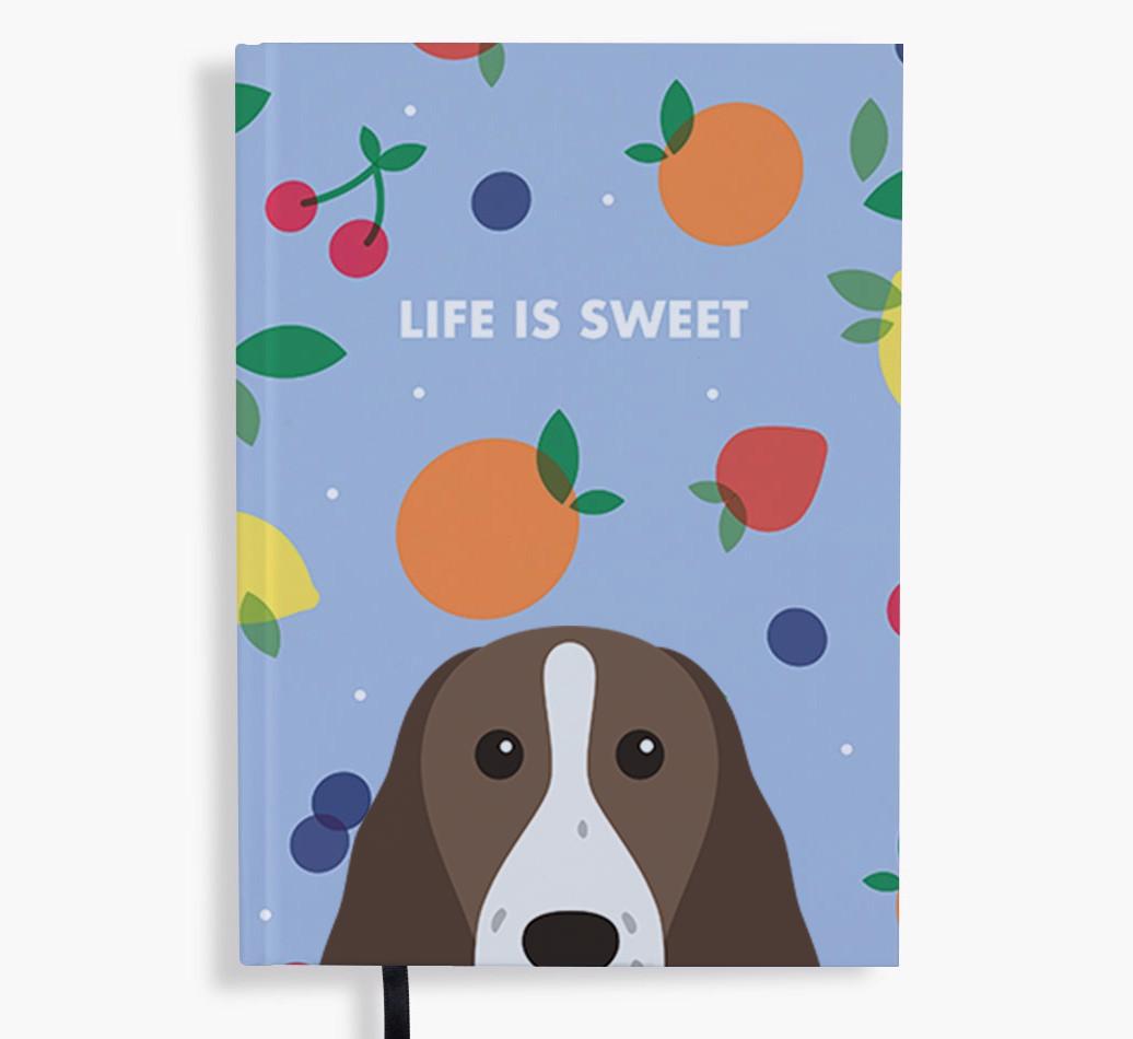 Life Is Sweet: Personalized {breedFullName} Notebook