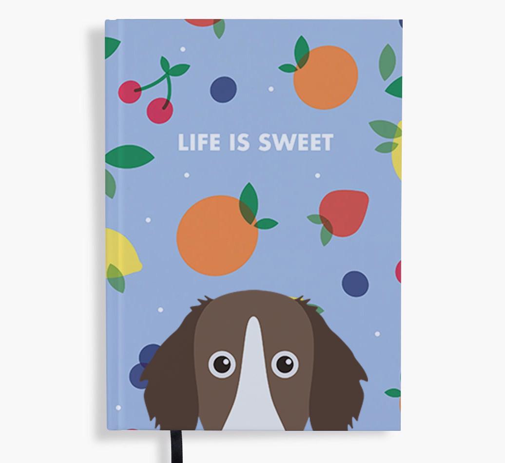 Life Is Sweet: Personalized {breedFullName} Notebook