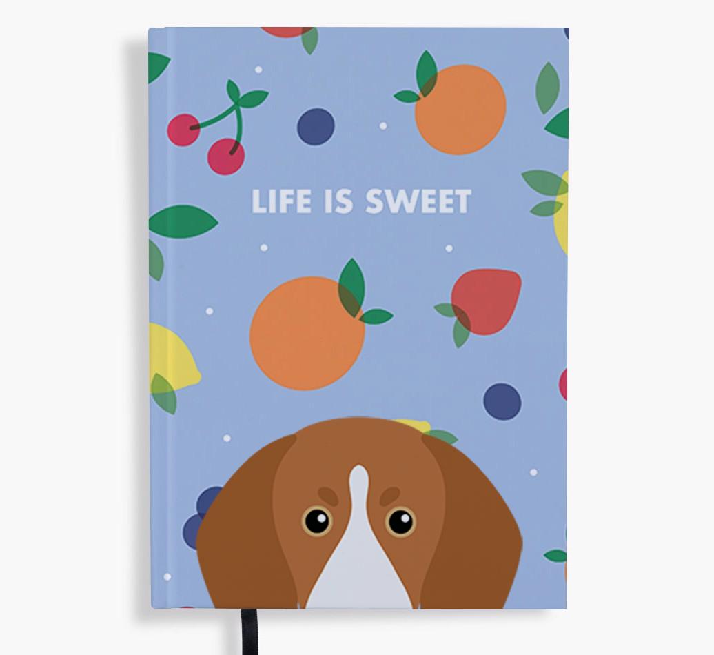 Life Is Sweet: Personalized {breedFullName} Notebook