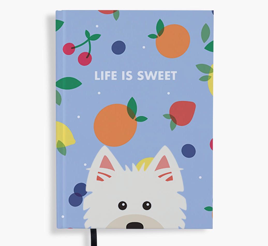 Life Is Sweet: Personalized {breedFullName} Notebook