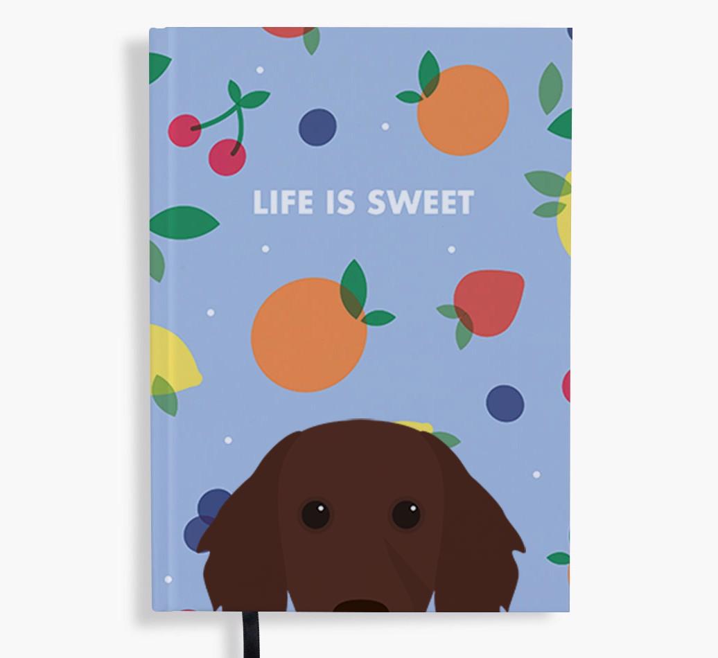 Life Is Sweet: Personalized {breedFullName} Notebook