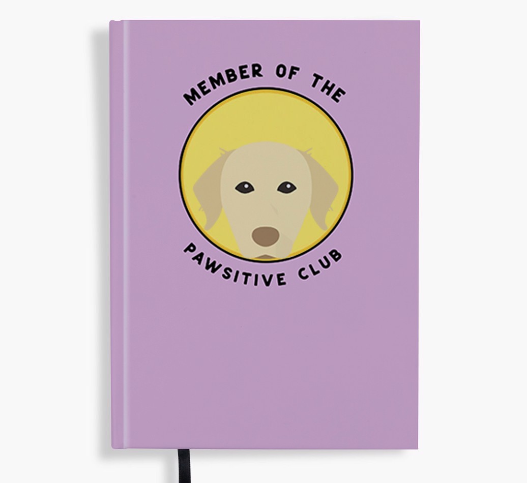 Member of the Pawsitive Club: Personalised {breedFullName} Notebook