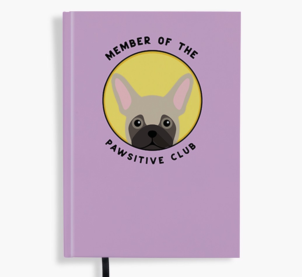 Member of the Pawsitive Club: Personalised {breedFullName} Notebook