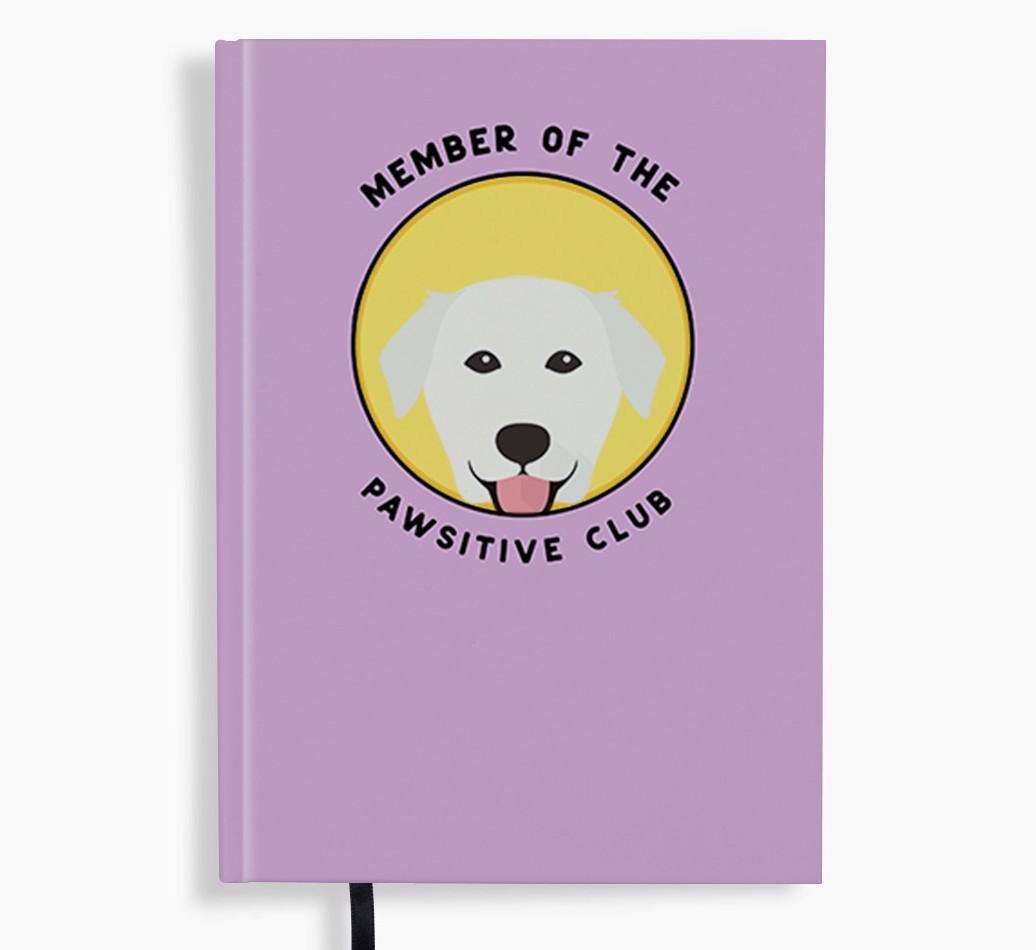Member of the Pawsitive Club: Personalised {breedFullName} Notebook