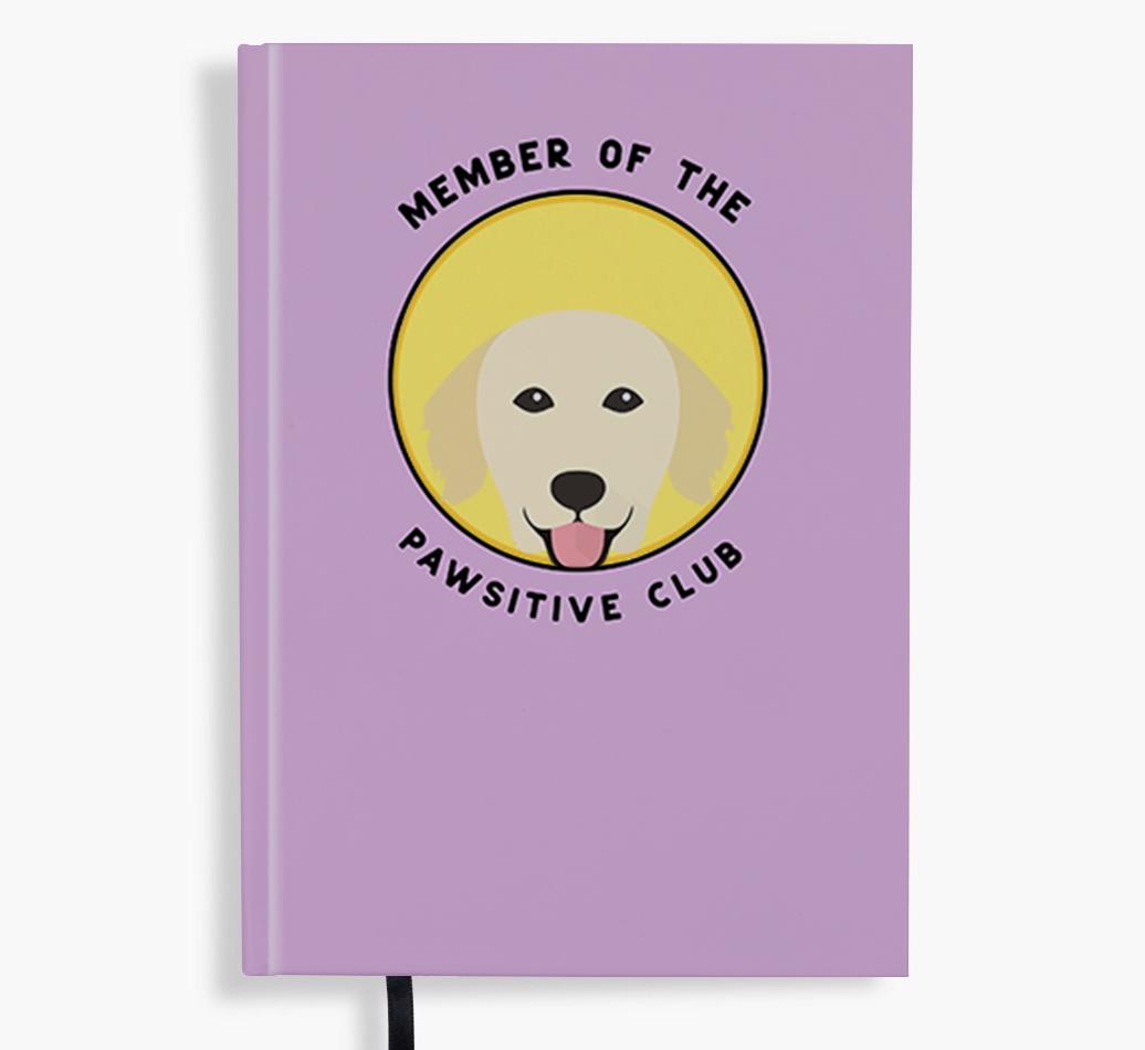 Member of the Pawsitive Club: Personalized {breedFullName} Notebook