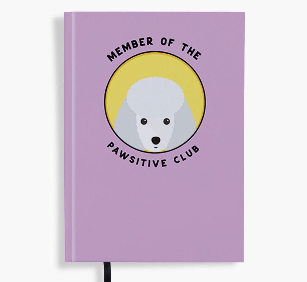 Member of the Pawsitive Club: Personalised {breedFullName} Notebook