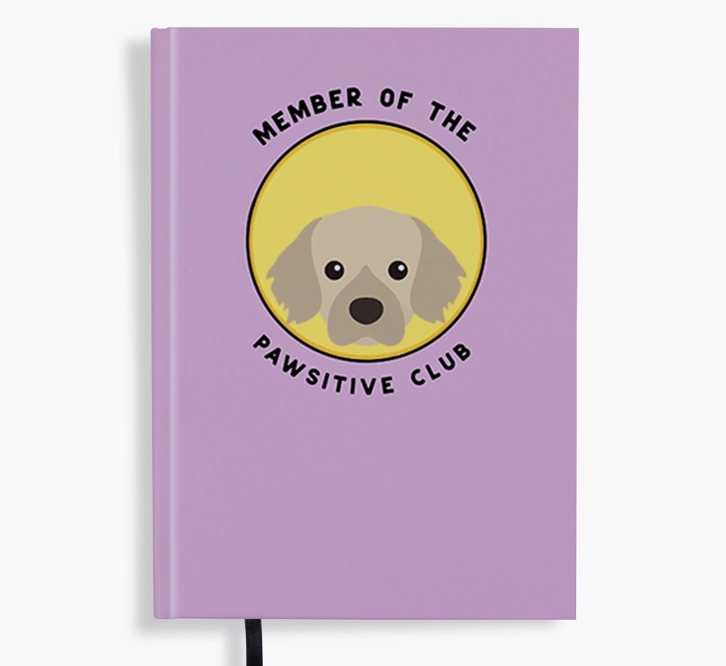 Member of the Pawsitive Club: Personalised {breedFullName} Notebook