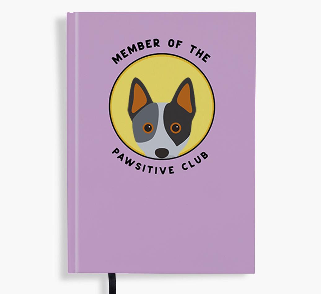 Member of the Pawsitive Club: Personalized {breedFullName} Notebook