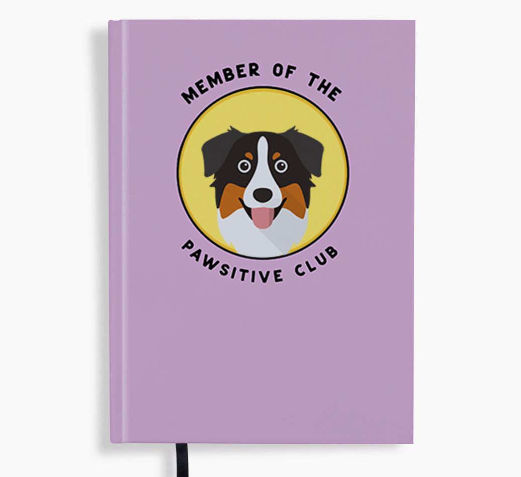 Member of the Pawsitive Club: Personalized {breedFullName} Notebook