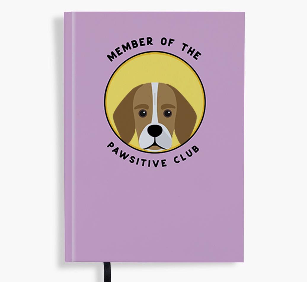 Member of the Pawsitive Club: Personalized {breedFullName} Notebook