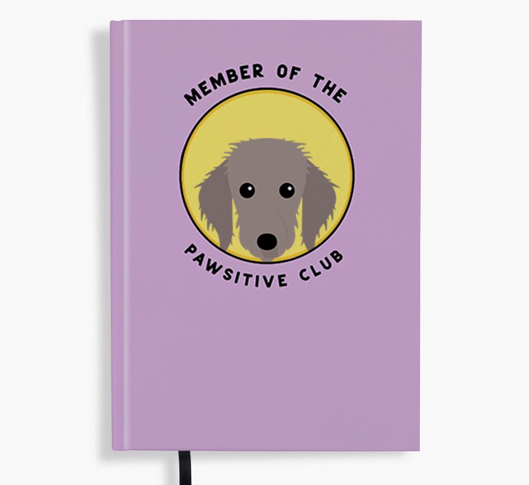 Member of the Pawsitive Club: Personalized {breedFullName} Notebook