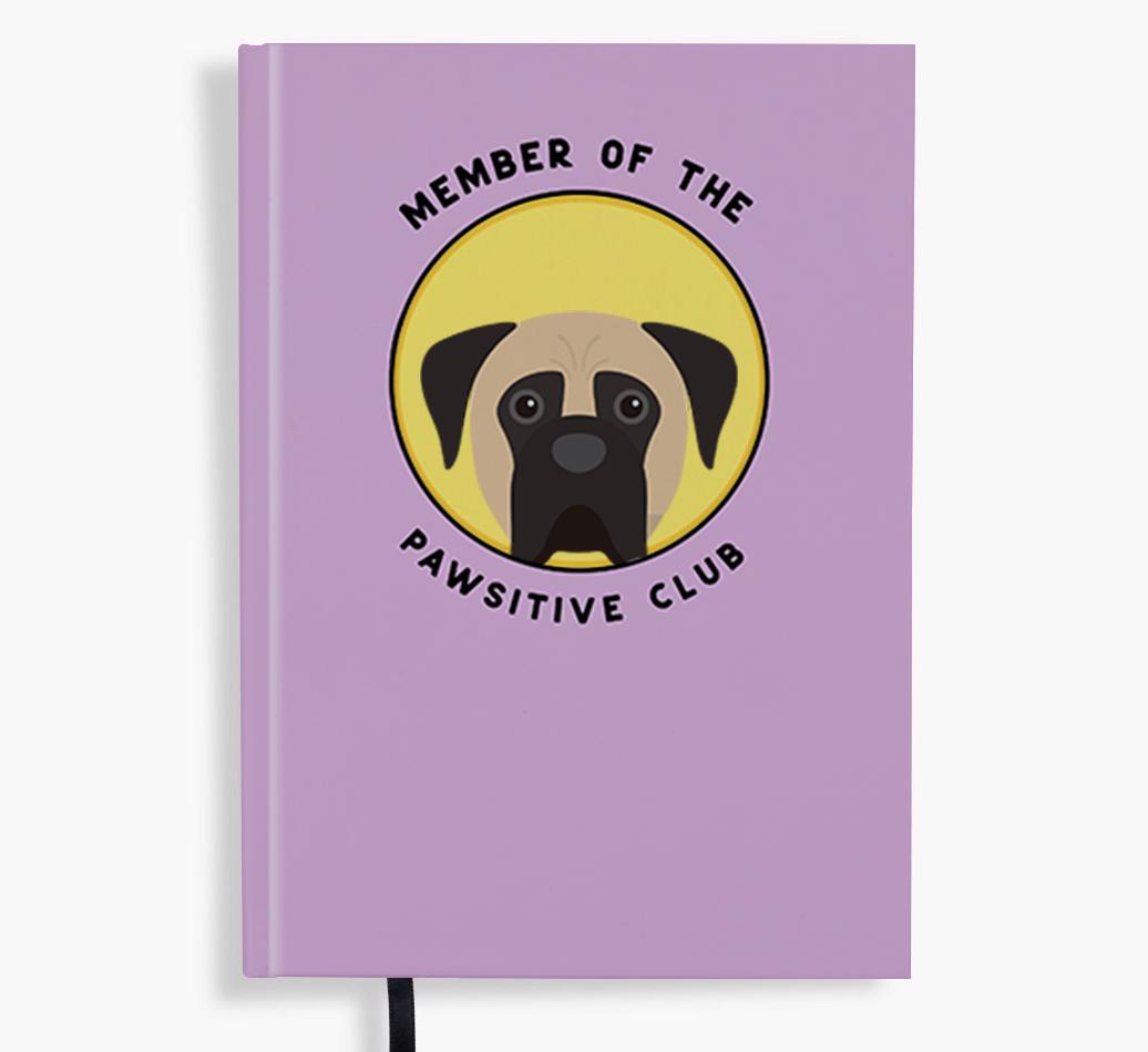 Member of the Pawsitive Club: Personalized {breedFullName} Notebook