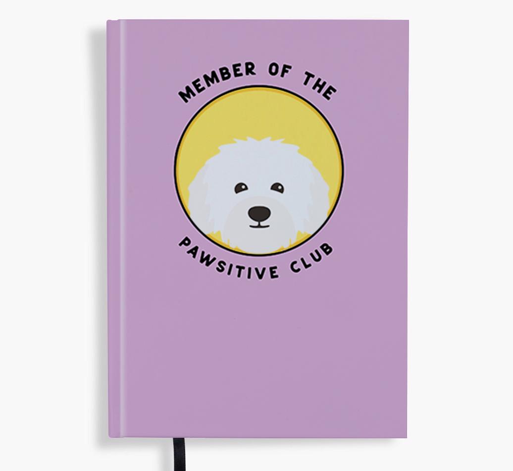 Member of the Pawsitive Club: Personalized {breedFullName} Notebook