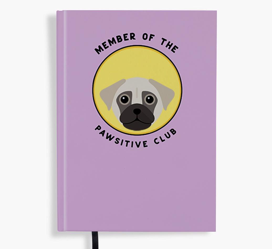 Member of the Pawsitive Club: Personalized {breedFullName} Notebook