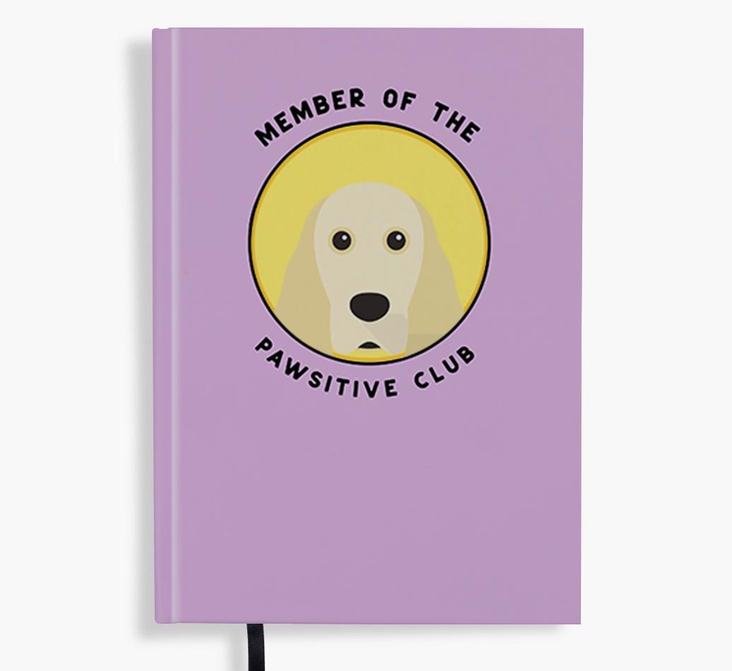 Member of the Pawsitive Club: Personalized {breedFullName} Notebook