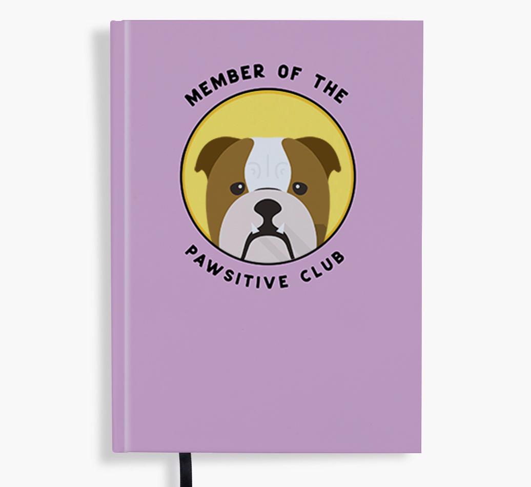 Member of the Pawsitive Club: Personalized {breedFullName} Notebook