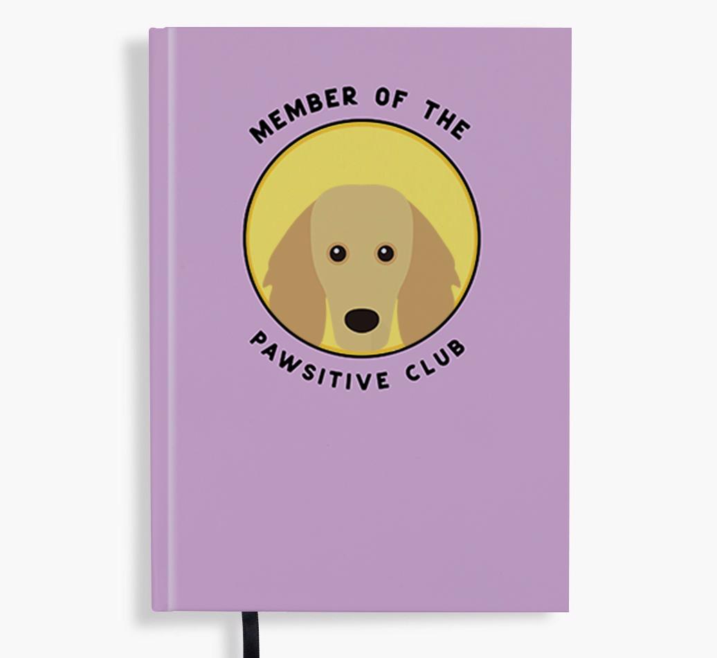Member of the Pawsitive Club: Personalized {breedFullName} Notebook