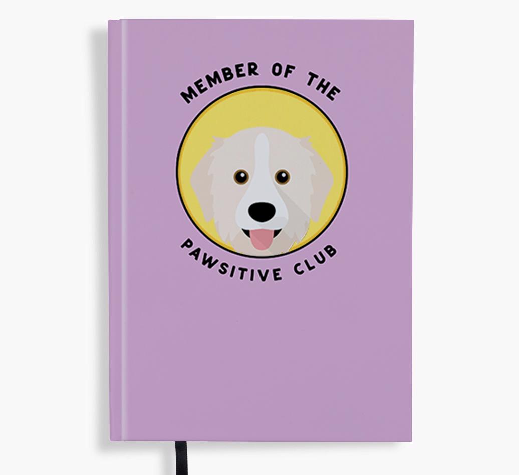 Member of the Pawsitive Club: Personalized {breedFullName} Notebook