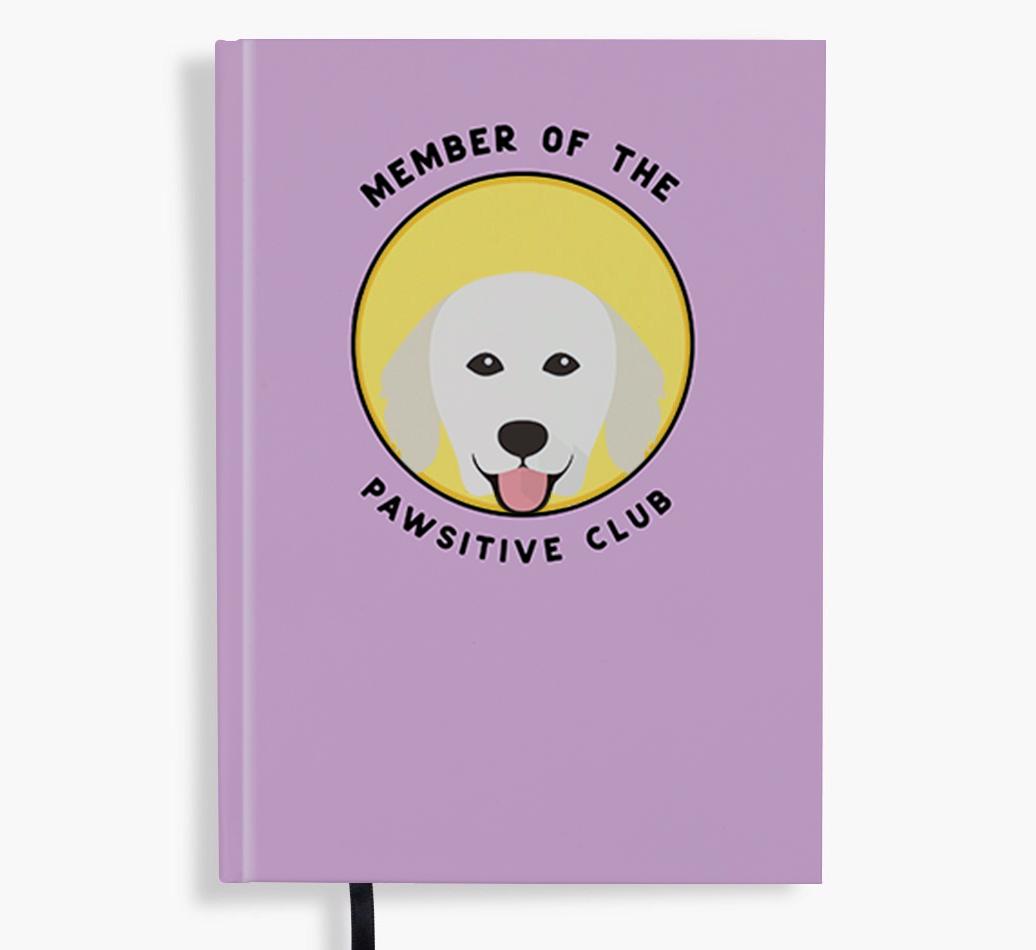 Member of the Pawsitive Club: Personalized {breedFullName} Notebook