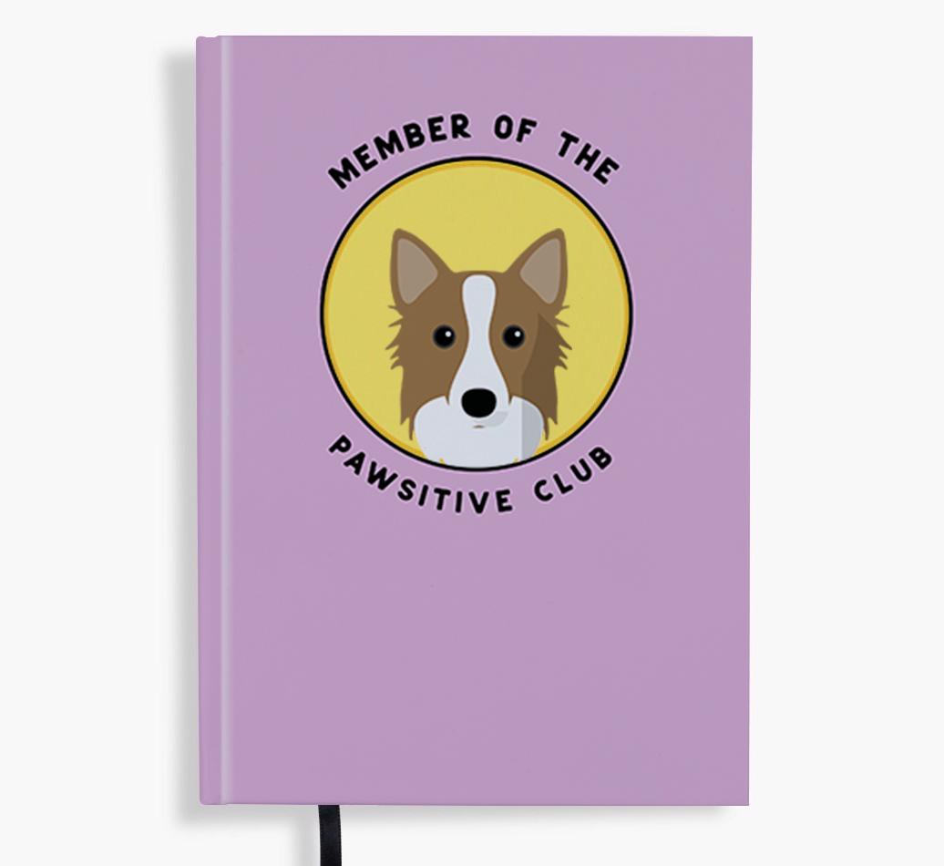 Member of the Pawsitive Club: Personalized {breedFullName} Notebook