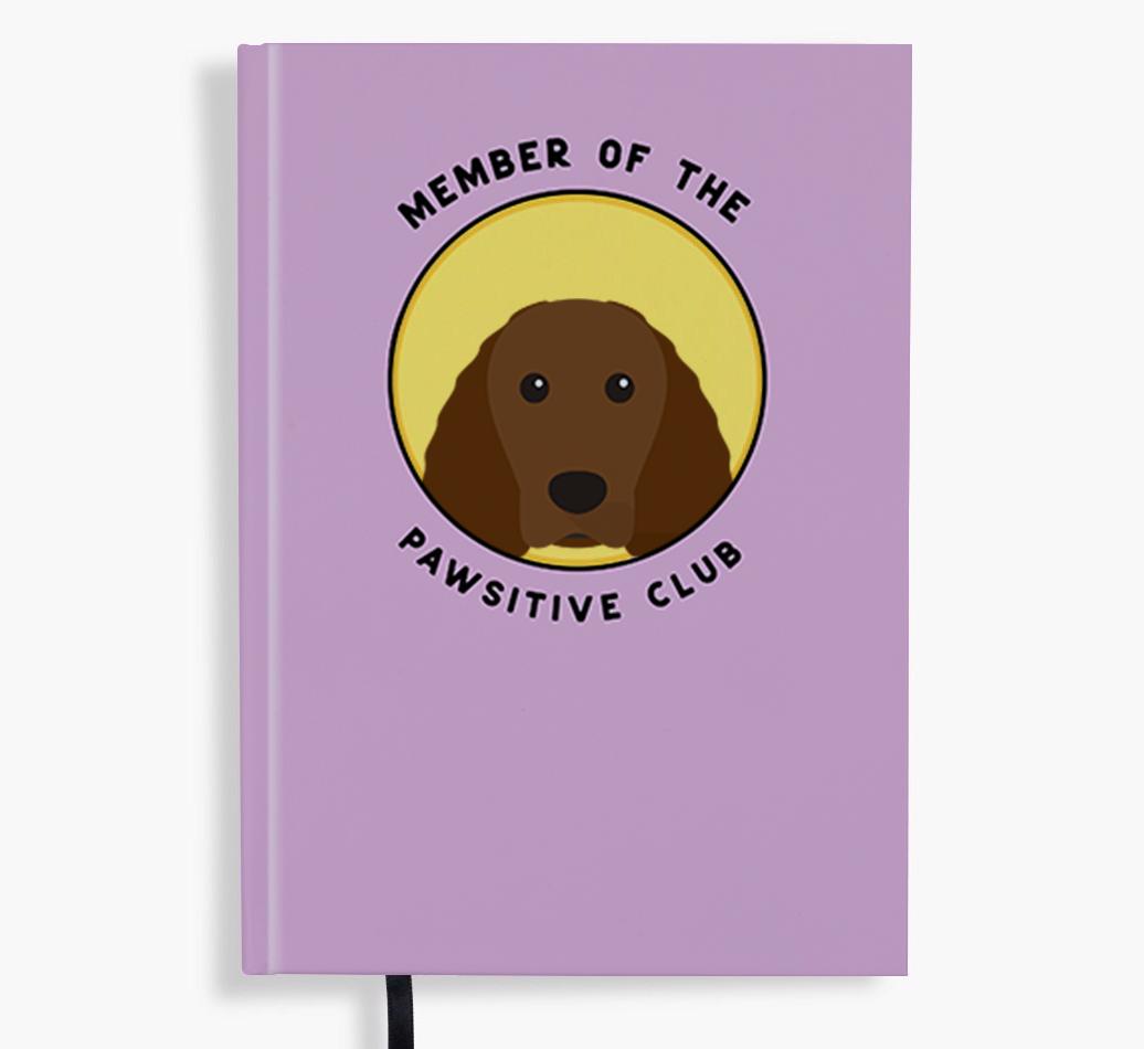 Member of the Pawsitive Club: Personalized {breedFullName} Notebook