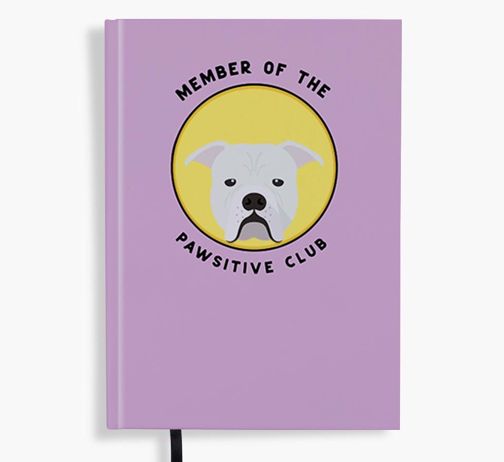 Member of the Pawsitive Club: Personalized {breedFullName} Notebook