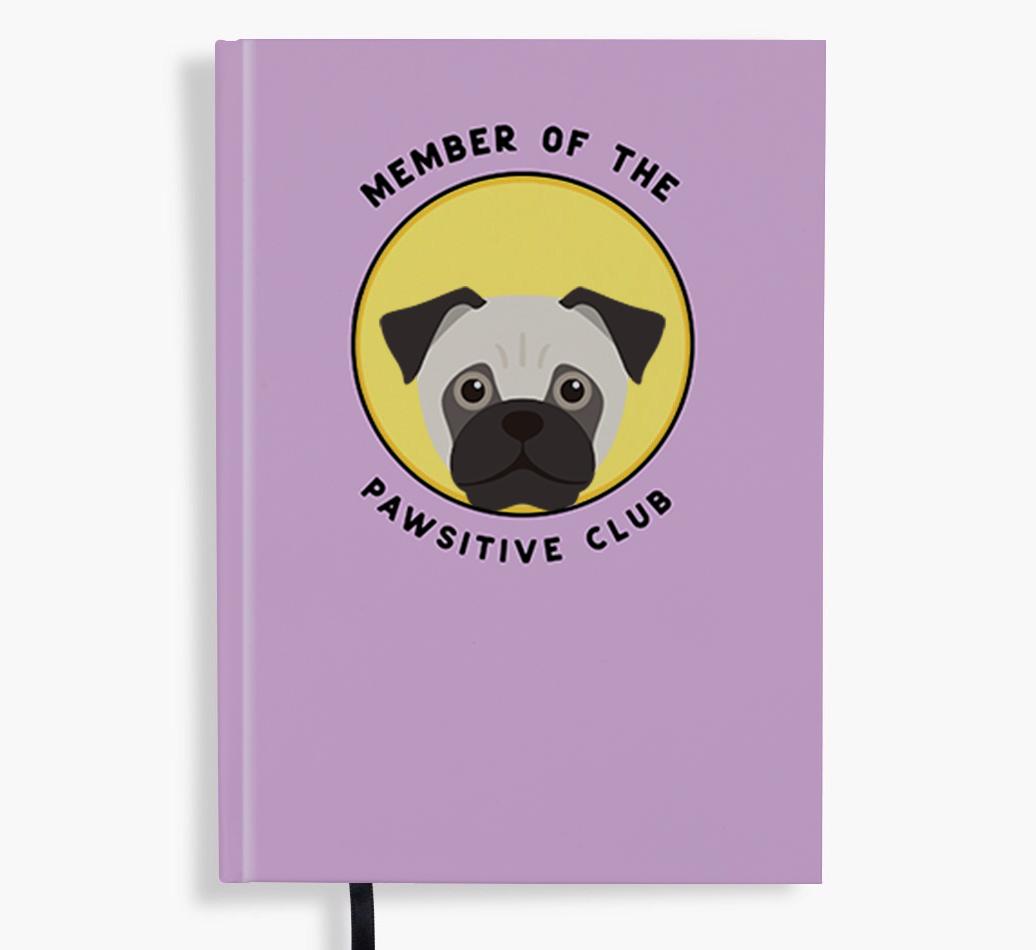 Member of the Pawsitive Club: Personalized {breedFullName} Notebook
