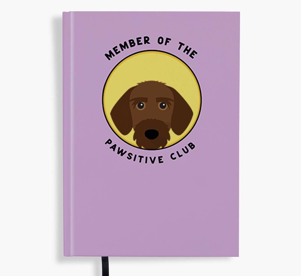 Member of the Pawsitive Club: Personalized {breedFullName} Notebook