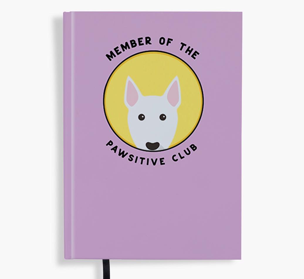 Member of the Pawsitive Club: Personalized {breedFullName} Notebook