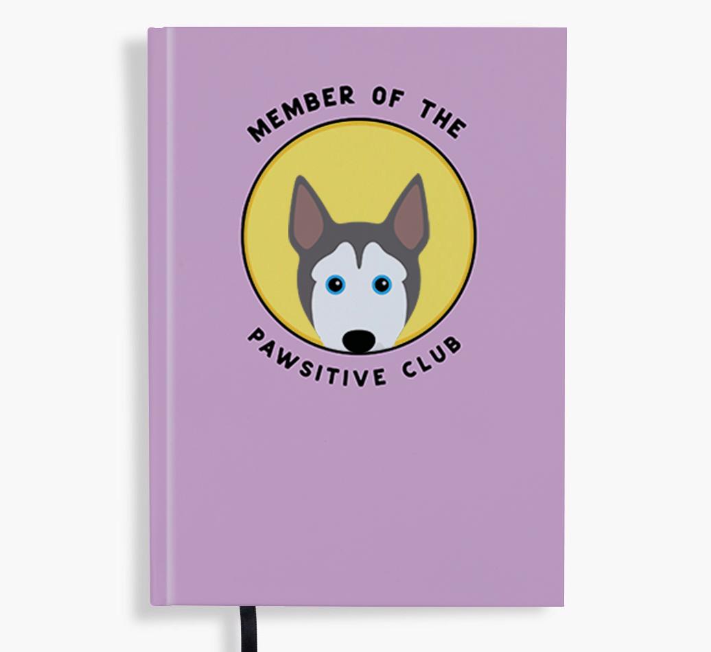 Member of the Pawsitive Club: Personalized {breedFullName} Notebook