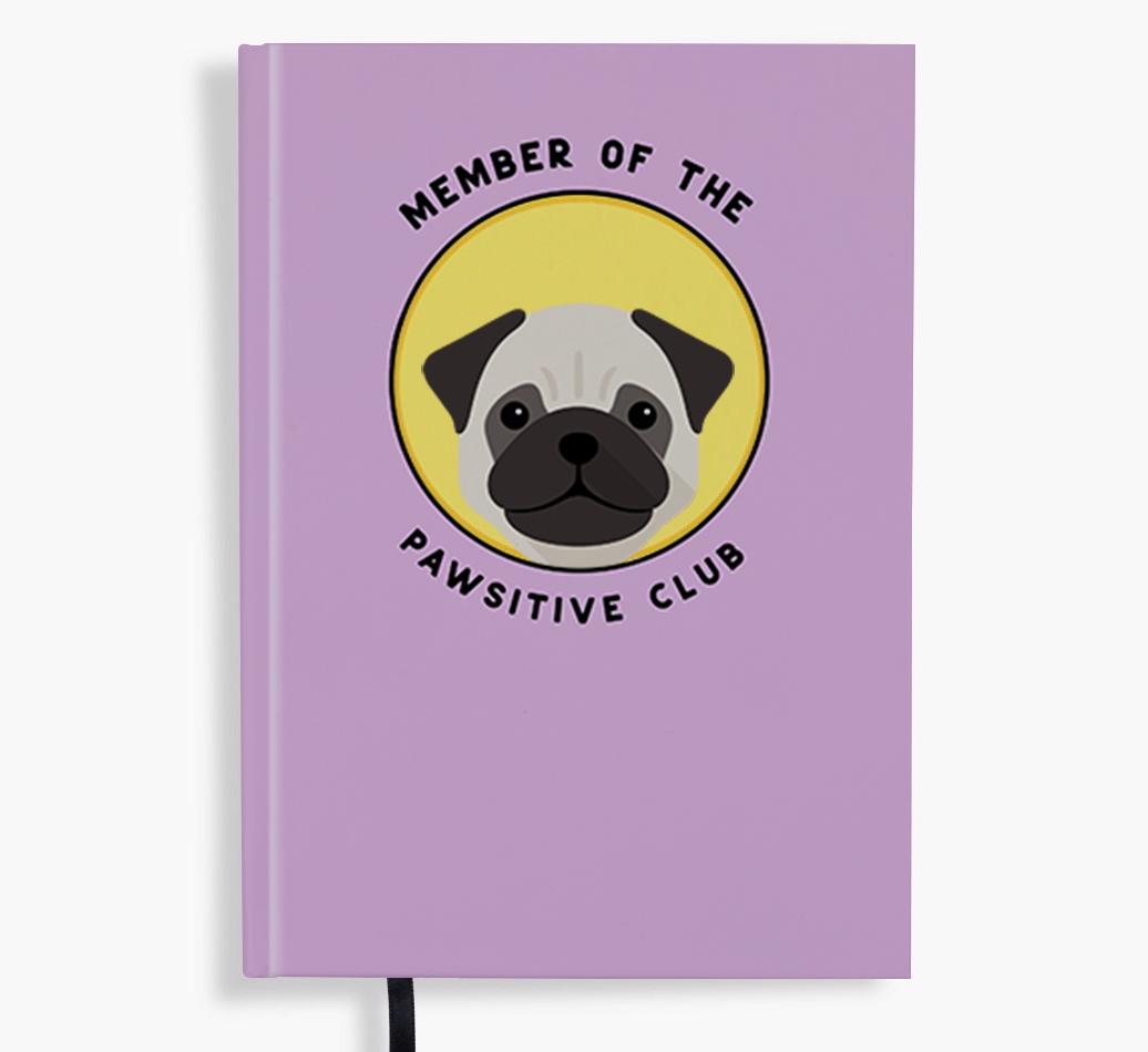 Member of the Pawsitive Club: Personalized {breedFullName} Notebook