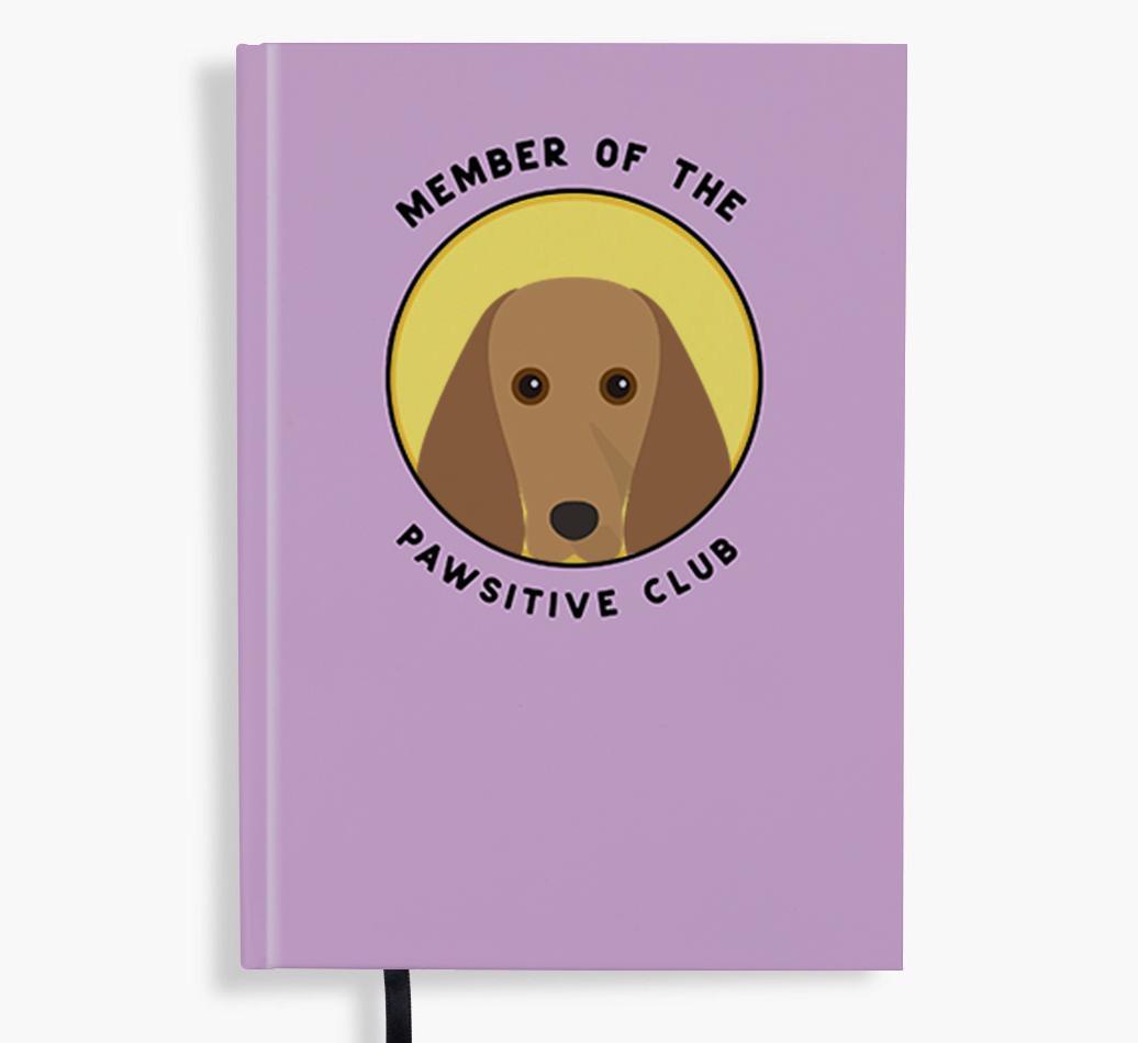 Member of the Pawsitive Club: Personalized {breedFullName} Notebook