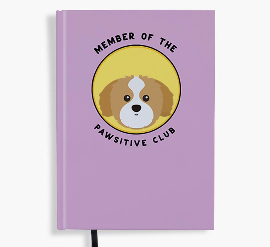 Member of the Pawsitive Club: Personalized {breedFullName} Notebook