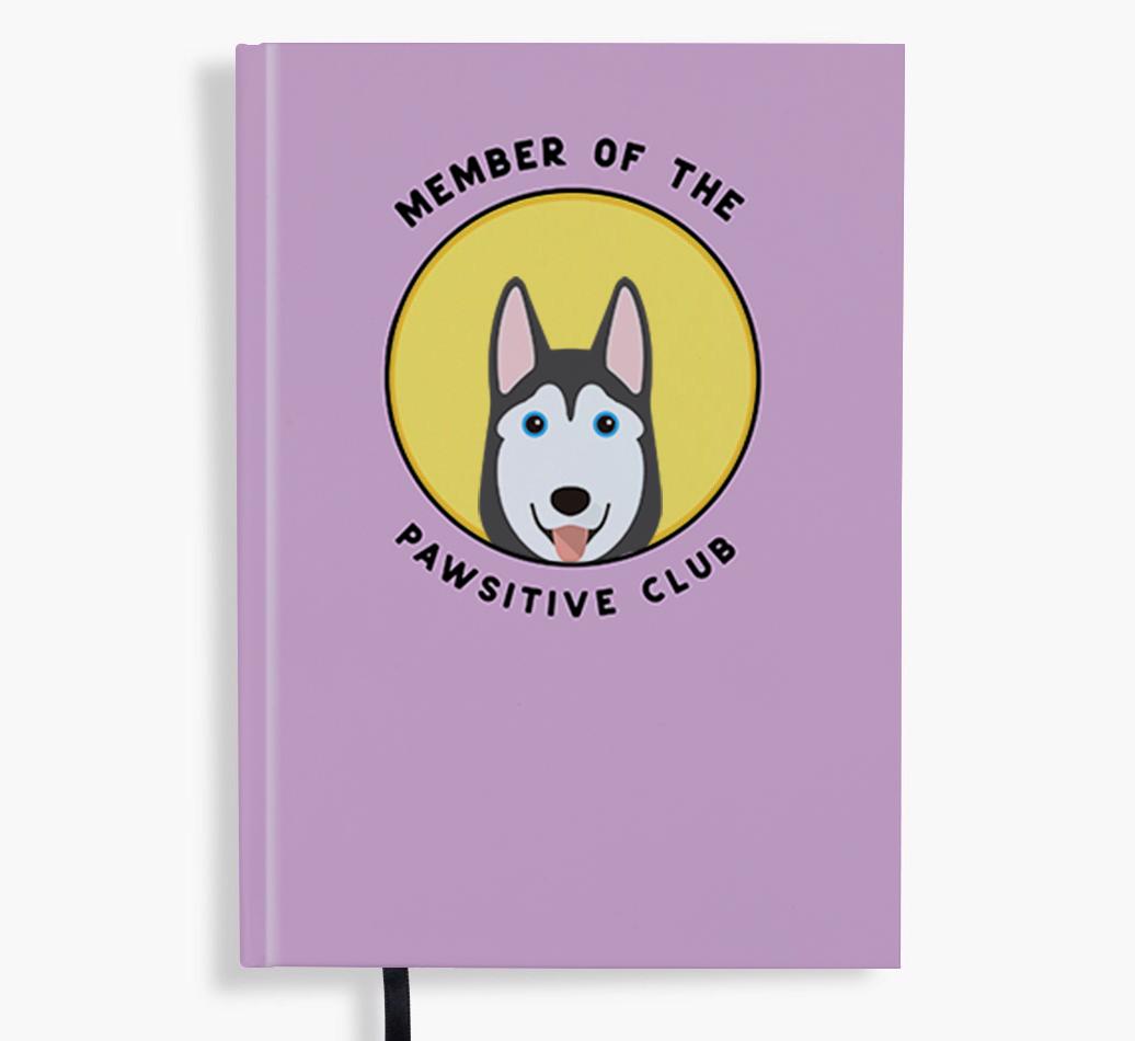 Member of the Pawsitive Club: Personalized {breedFullName} Notebook