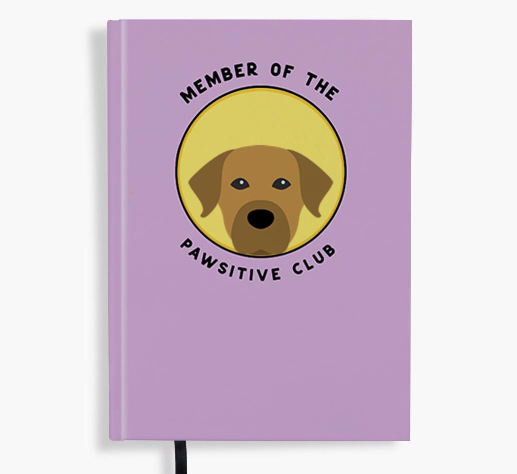 Member of the Pawsitive Club: Personalized {breedFullName} Notebook