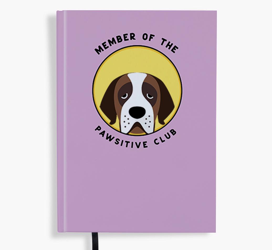 Member of the Pawsitive Club: Personalized {breedFullName} Notebook