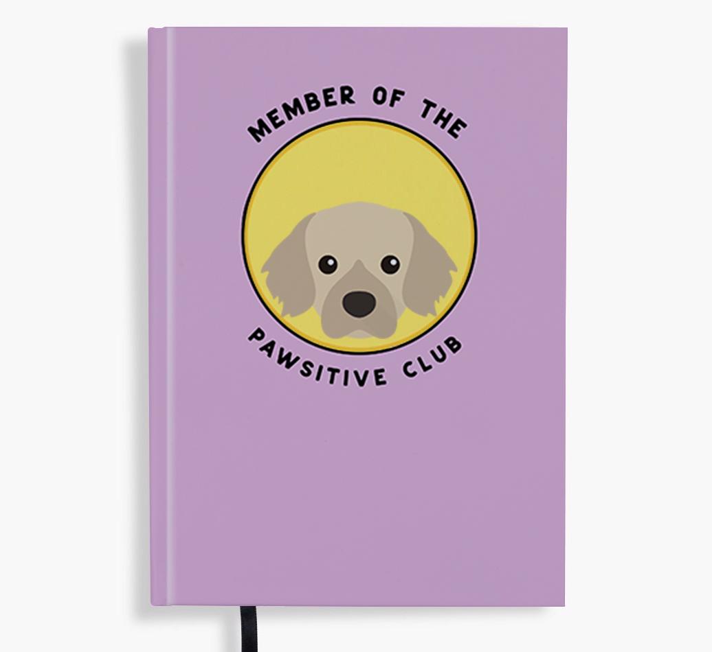 Member of the Pawsitive Club: Personalized {breedFullName} Notebook