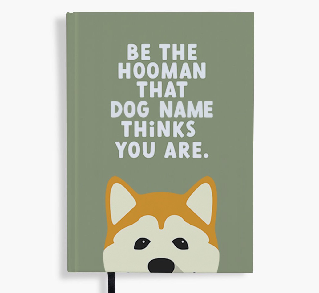 Be The Hooman: Personalised {breedFullName} Notebook