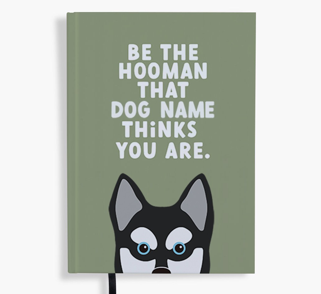 Be The Hooman: Personalised {breedFullName} Notebook