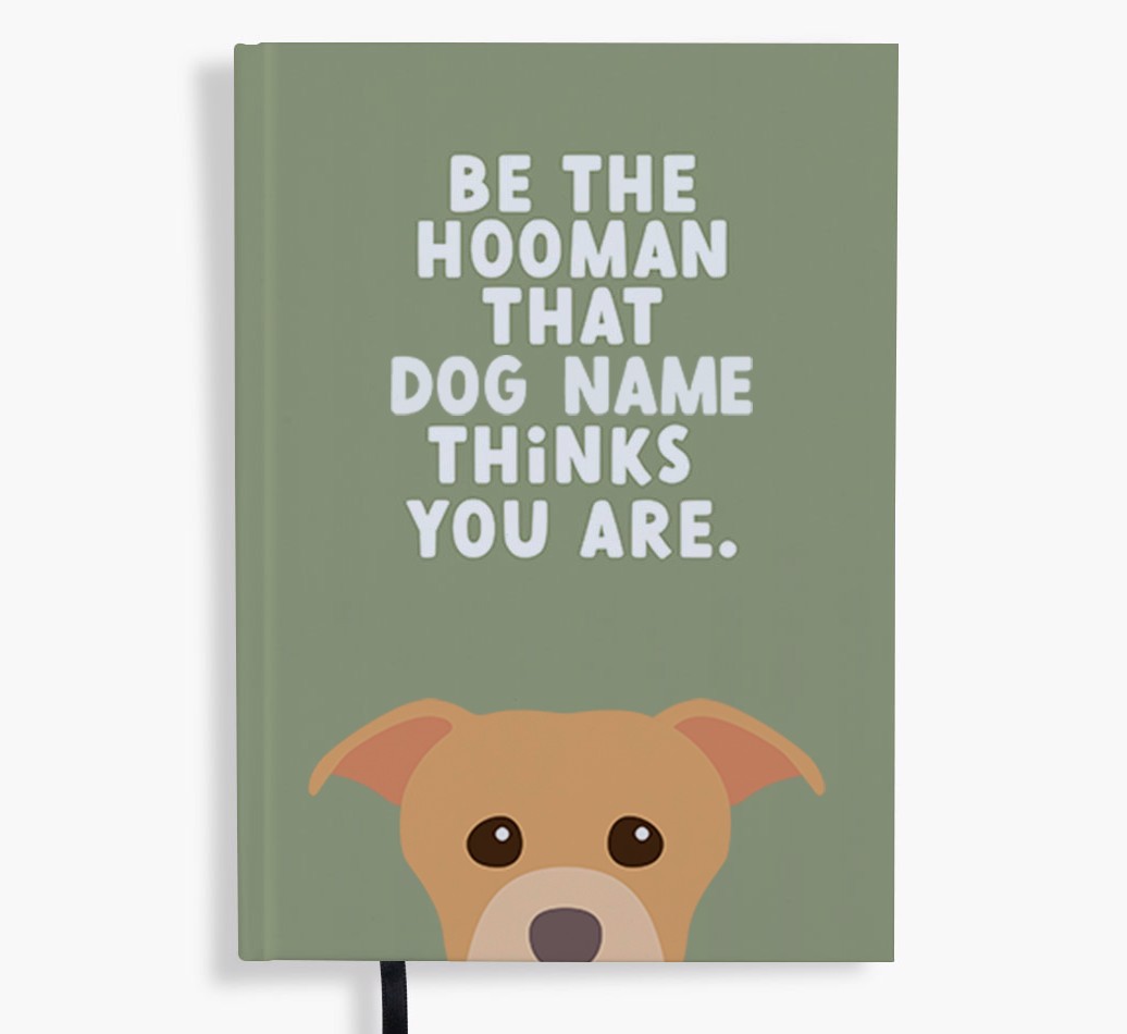 Be The Hooman: Personalised {breedFullName} Notebook