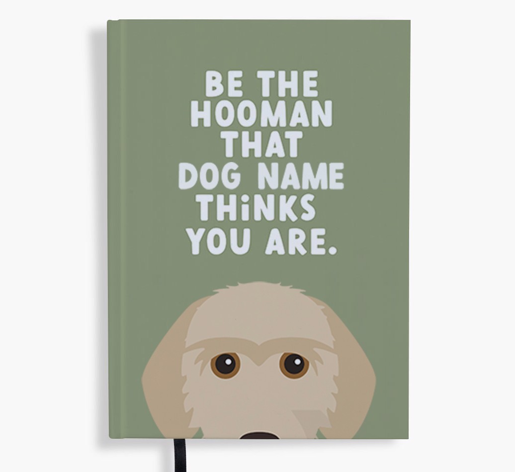 Be The Hooman: Personalised {breedFullName} Notebook