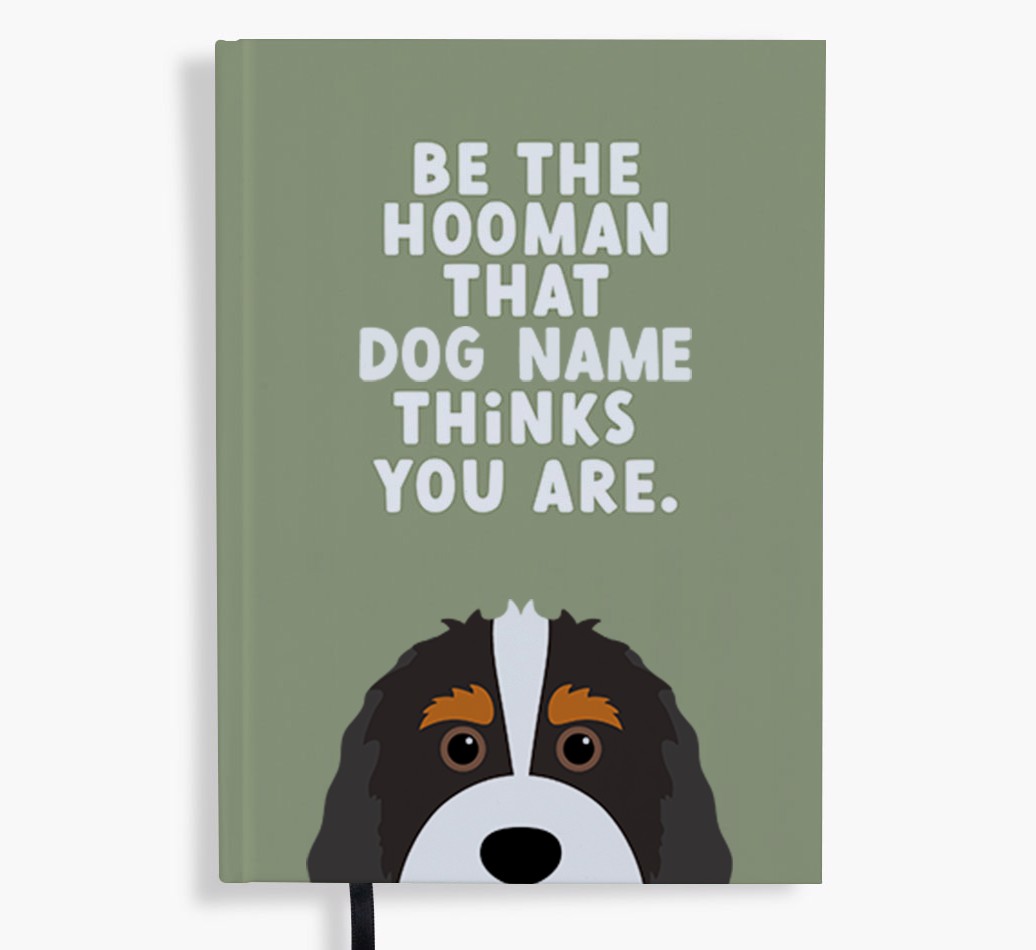 Be The Hooman: Personalised {breedFullName} Notebook