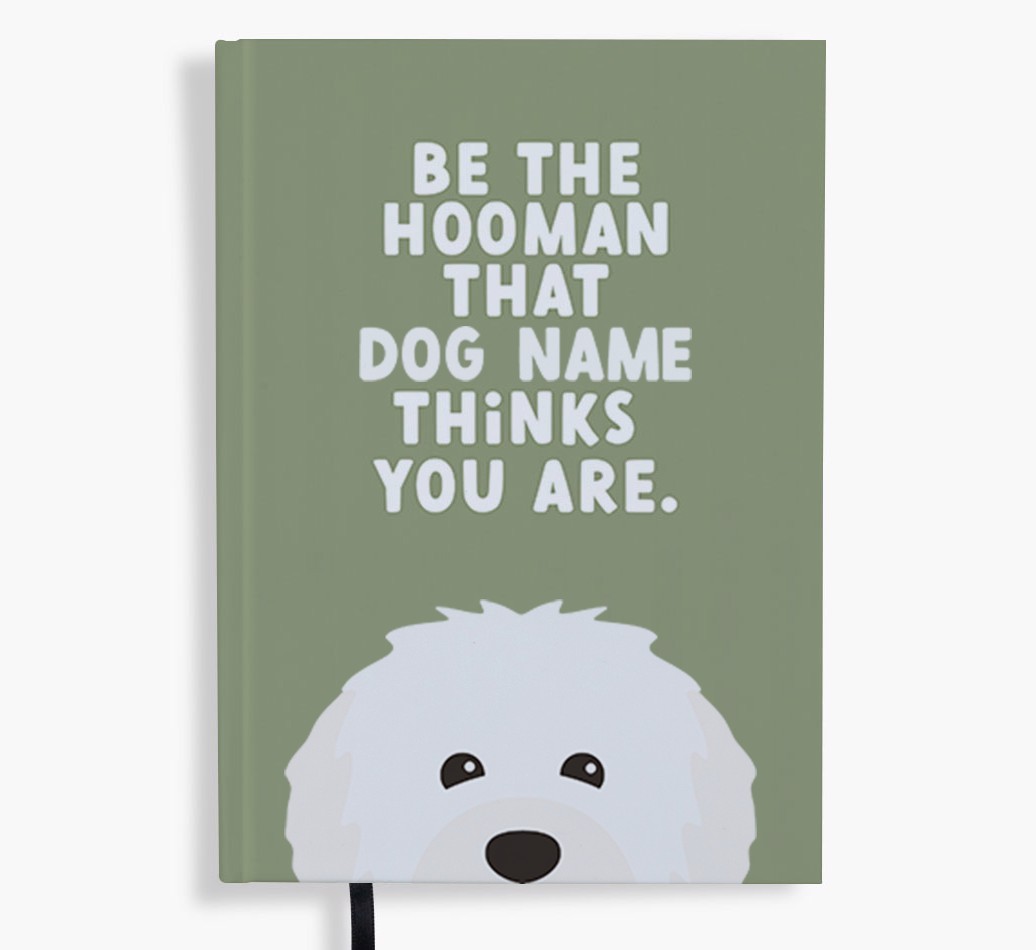 Be The Hooman: Personalised {breedFullName} Notebook