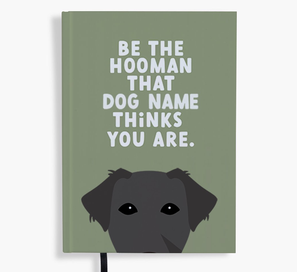 Be The Hooman: Personalised {breedFullName} Notebook