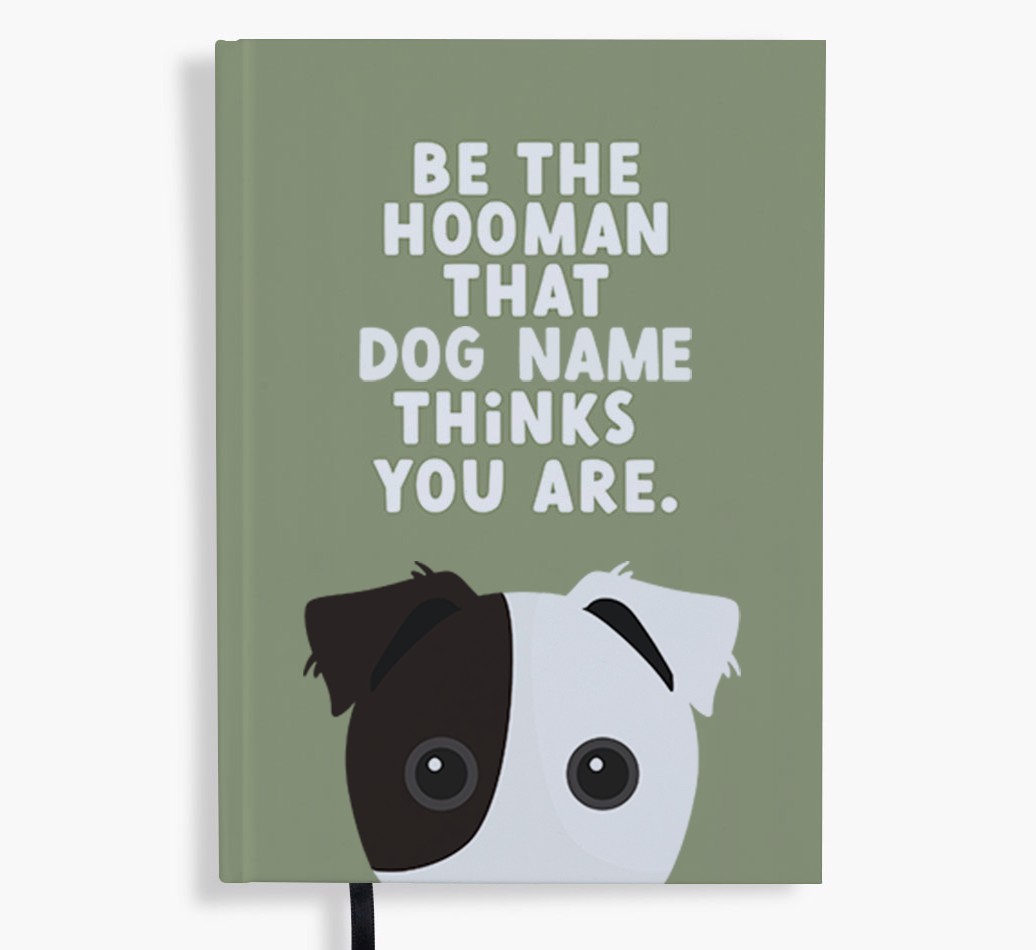 Be The Hooman: Personalised {breedFullName} Notebook