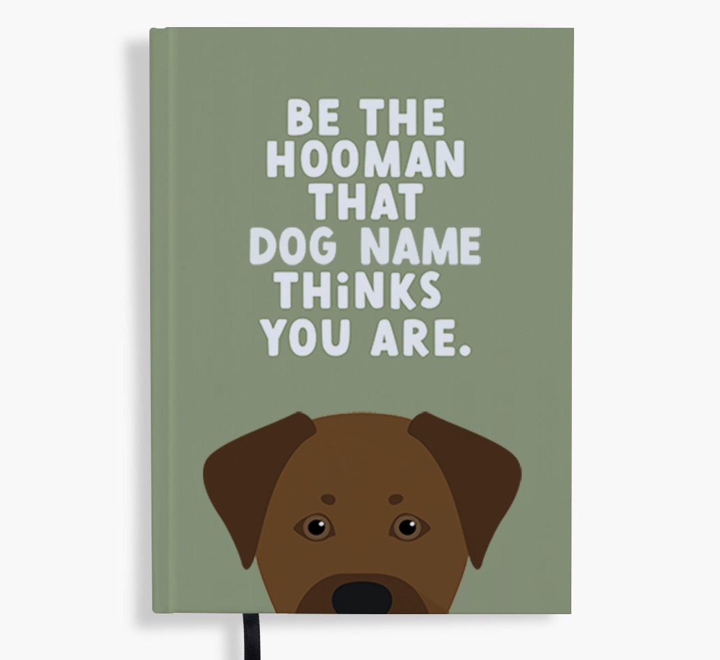 Be The Hooman: Personalised {breedFullName} Notebook