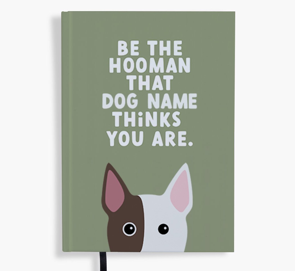 Be The Hooman: Personalised {breedFullName} Notebook