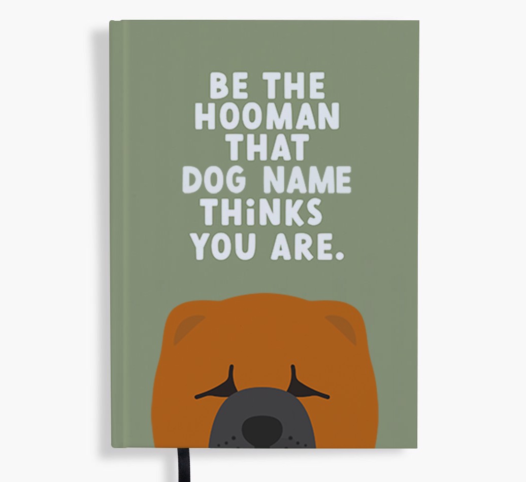 Be The Hooman: Personalised {breedFullName} Notebook
