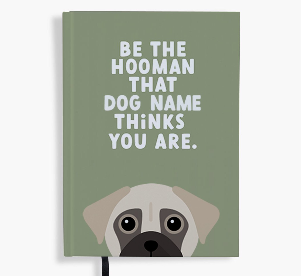 Be The Hooman: Personalised {breedFullName} Notebook